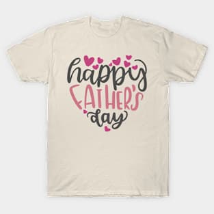 Cute Happy Father's Day T-Shirt